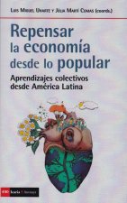 REPENSAR LA ECONOMÍA DESDE LO POPULAR