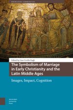 Symbolism of Marriage in Early Christianity and the Latin Middle Ages