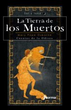 La Tierra de los Muertos: Cuentos de la Odisea: Libro Segundo = Tales from the Odyssey II