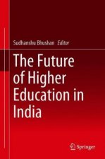 The Future of Higher Education in India