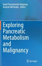Exploring Pancreatic Metabolism and Malignancy