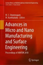 Advances in Micro and Nano Manufacturing and Surface Engineering