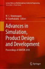 Advances in Simulation, Product Design and Development