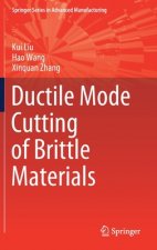Ductile Mode Cutting of Brittle Materials