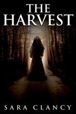 The Harvest: Scary Supernatural Horror with Monsters