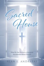 Sacred House