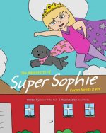 Adventures of Super Sophie