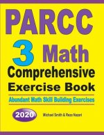 PARCC 3 Math Comprehensive Exercise Book