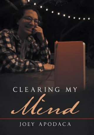 Clearing My Mind