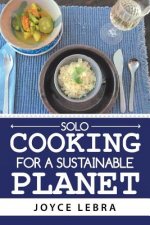 Solo Cooking for a Sustainable Planet