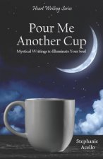 Pour Me Another Cup