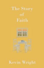 The Story of Faith
