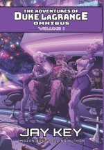 Adventures of Duke LaGrange Omnibus, Volume I
