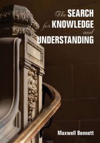 Search for Knowledge and Understanding