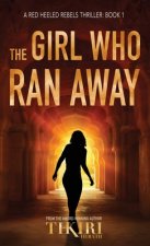 Girl Who Ran Away