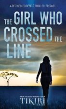 Girl Who Crossed the Line
