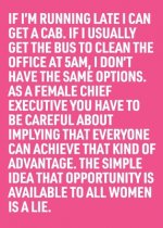 Simple Idea that Opportunity Is Available to all Women Is a Lie