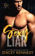 Sexy Liar: A Dirty Little Secrets Duet