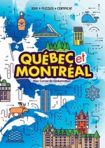 Quebec et Montreal (My Globetrotter Book)