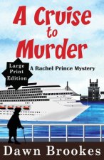 Cruise to Murder Large Print Edition