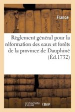 Reglement General Des Commissaires Du Roy Deputez
