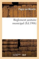 Reglement Sanitaire Municipal