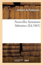 Nouvelles Semaines Litteraires