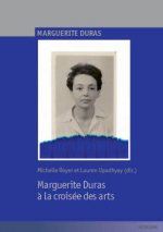 Marguerite Duras a la croisee des arts