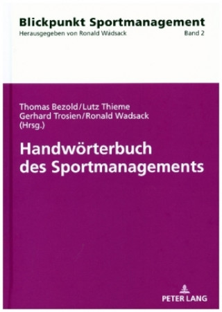 Handwoerterbuch Des Sportmanagements