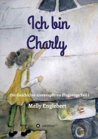 Ich bin Charly