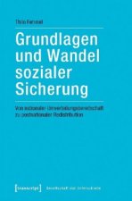 Grundlagen und Wandel sozialer Sicherung