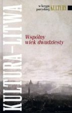 Kultura Litwa Wspólny wiek dwudziesty