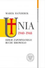 Unia 1940-1948
