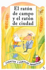 El Raton de Campo Y El Raton de Ciudad