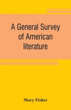 general survey of American literature