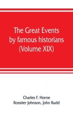 great events by famous historians (Volume XIX)