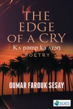 The Edge of a Cry
