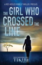 Girl Who Crossed the Line