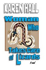 Woman who takes care of lizards