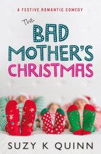 Bad Mother's Christmas