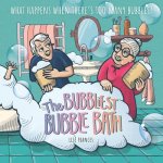 The Bubbliest Bubble Bath: What happens when there's too many bubbles?