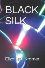 Black Silk