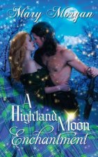 Highland Moon Enchantment