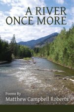 River Once More