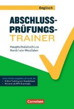 Abschlussprüfungstrainer Englisch - Nordrhein-Westfalen. 10. Schuljahr - Hauptschulabschluss
