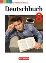 Deutschbuch Gymnasium - Bayern - Neubearbeitung. 8. Jahrgangsstufe - Schülerbuch