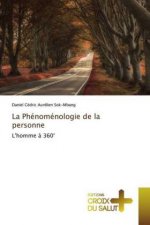 Phenomenologie de la personne