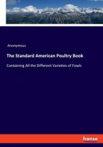 Standard American Poultry Book
