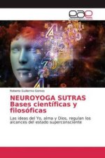 NEUROYOGA SUTRAS Bases cientificas y filosoficas