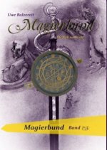 Magierbund Band 1-3